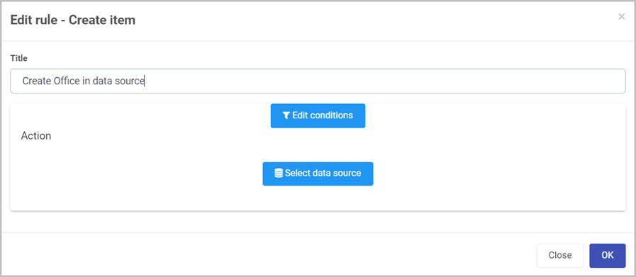 Edit rule - Assign form dialog box