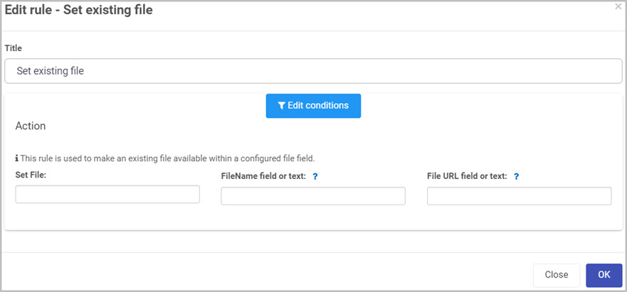 Edit rule - set existing file